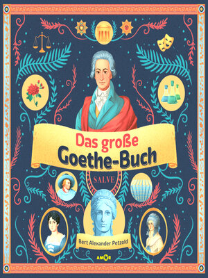 cover image of Das große Goethe-Buch--Ein Wissensabenteuer über Johann Wolfgang von Goethe (ungekürzt)